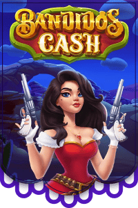 Play Bandidos Cash